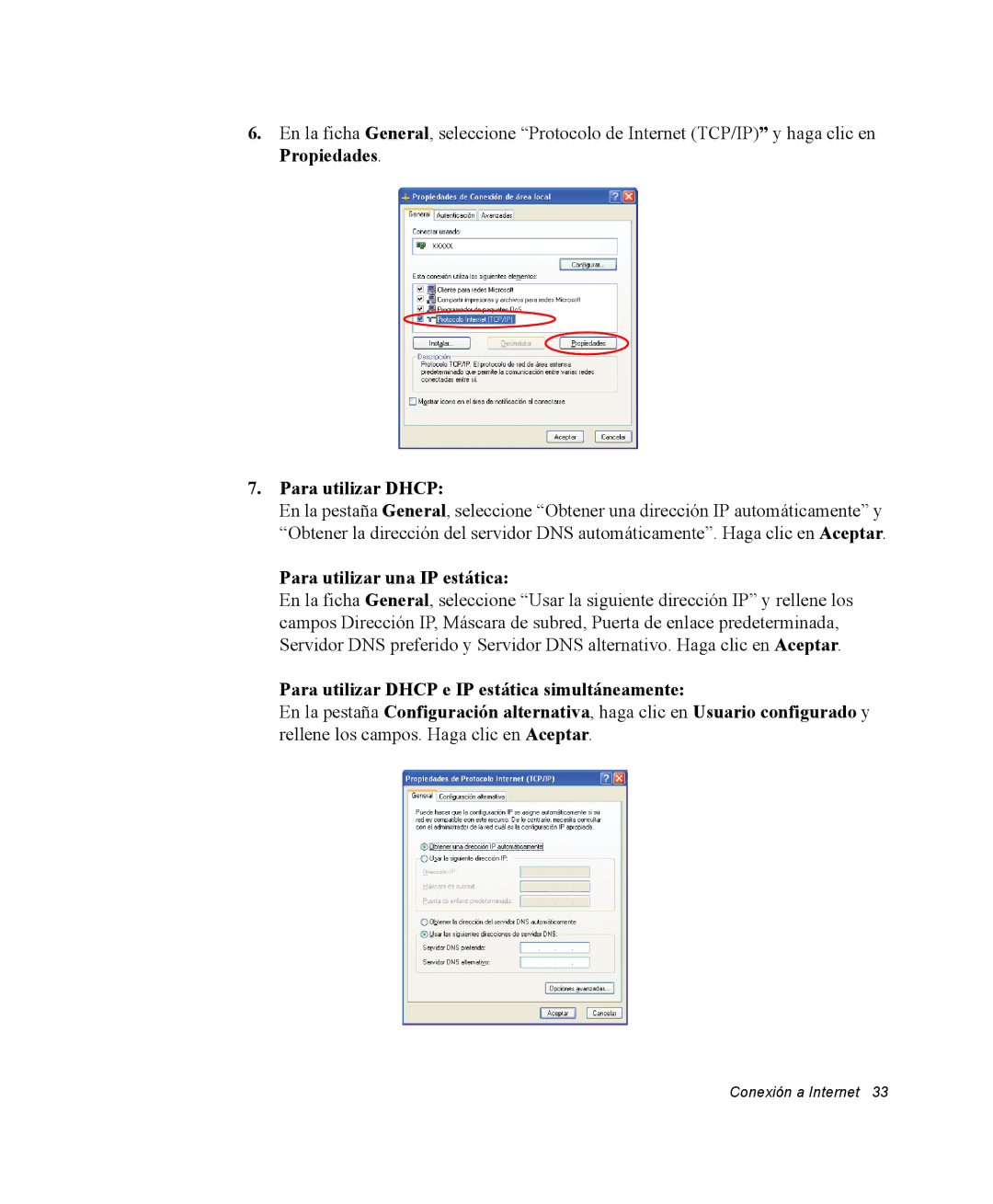 Samsung NX05CH4PD4/SES, NX05RH0AAJ/SES, NX05PRC003/SES, NX05CH54BC/SES Para utilizar Dhcp, Para utilizar una IP estática 