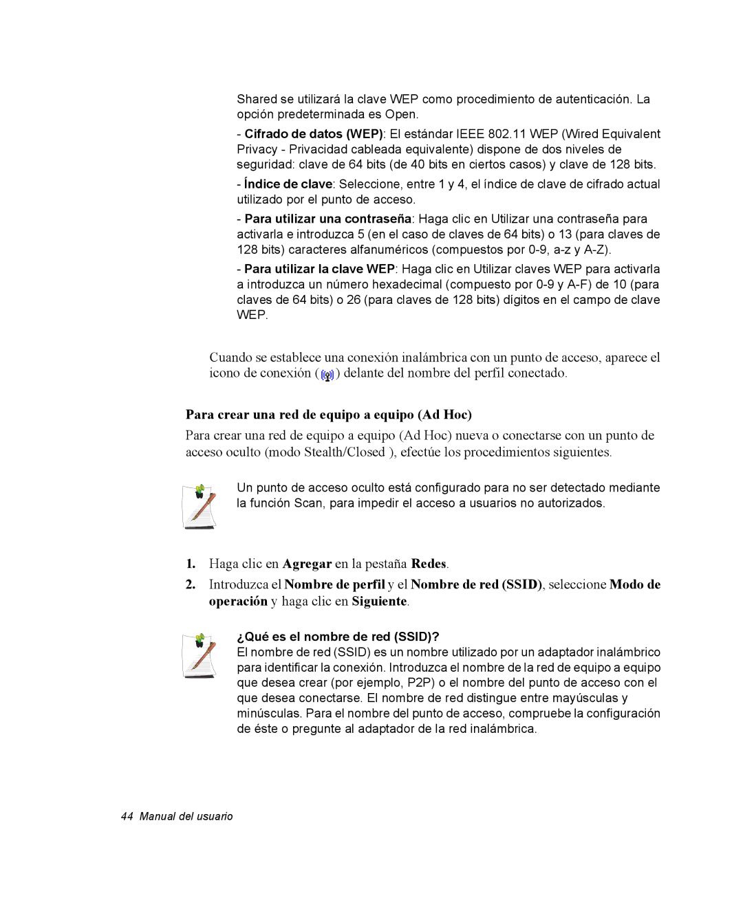 Samsung NX05CH4PD4/SES, NX05RH0AAJ/SES manual Para crear una red de equipo a equipo Ad Hoc, ¿Qué es el nombre de red SSID? 