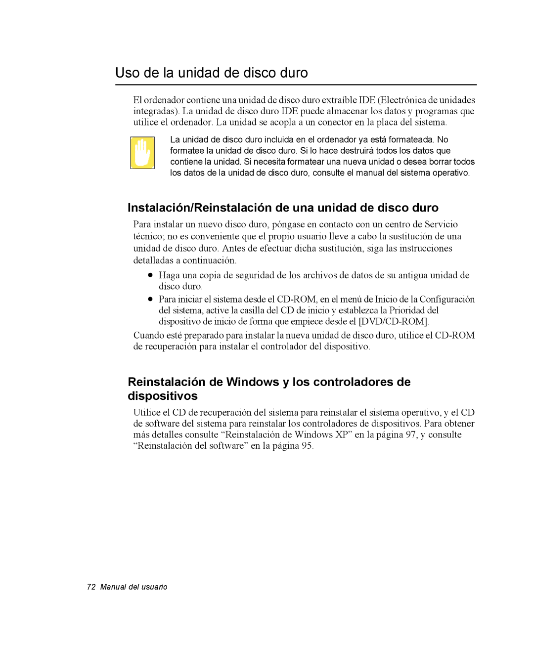 Samsung NX05TH8FAE/SES manual Uso de la unidad de disco duro, Instalación/Reinstalación de una unidad de disco duro 