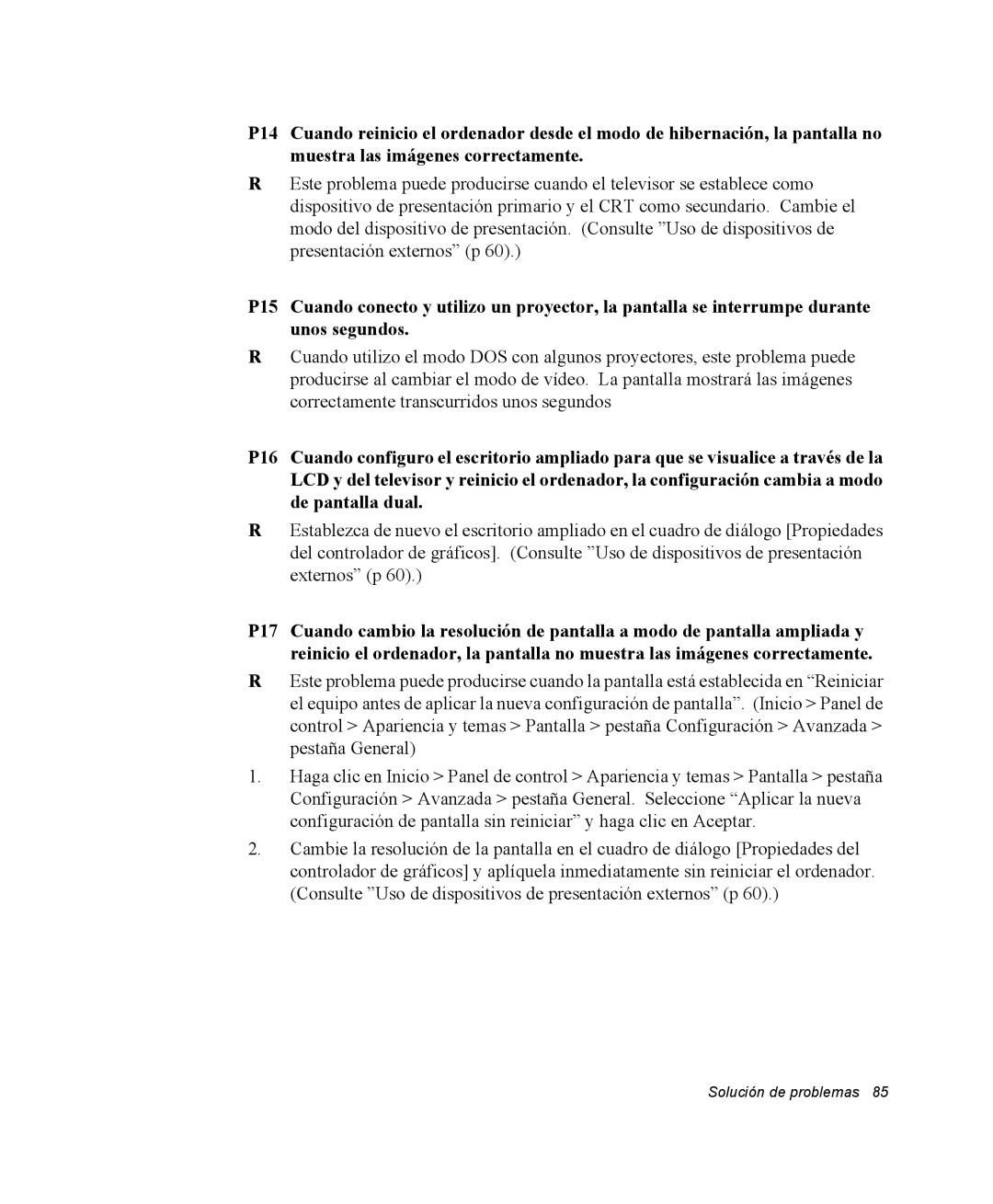 Samsung NX05PRC001/SES, NX05RH0AAJ/SES, NX05PRC003/SES, NX05CH4PD4/SES, NX05CH54BC/SES, NX05RH48EW/SES Solución de problemas 