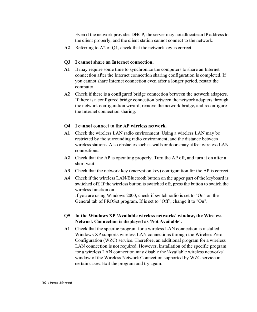 Samsung NX05PRC000/SEG manual Q3 I cannot share an Internet connection, Q4 I cannot connect to the AP wireless network 