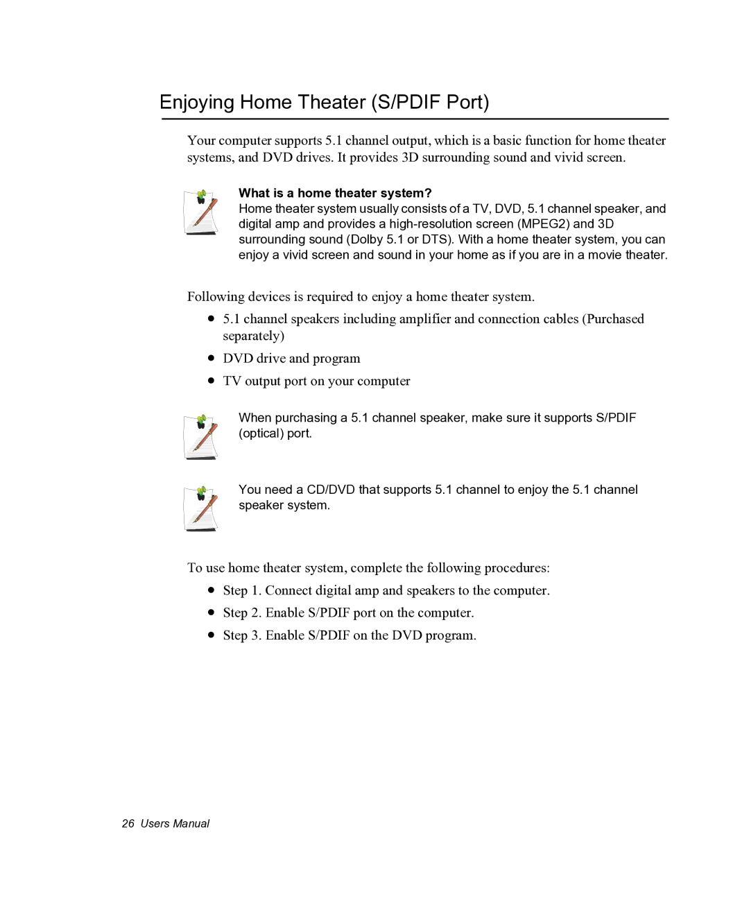 Samsung NX05PRC000/SEG, NX05RHZBTC/SUK manual Enjoying Home Theater S/PDIF Port, What is a home theater system? 