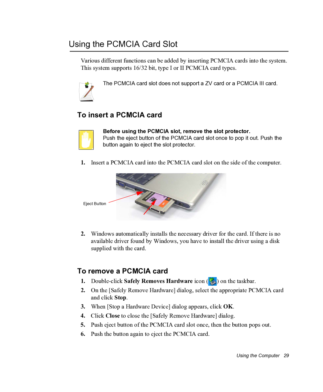 Samsung NX05RHZBTC/SUK, NX05PRC000/SEG manual Using the Pcmcia Card Slot, To insert a Pcmcia card, To remove a Pcmcia card 