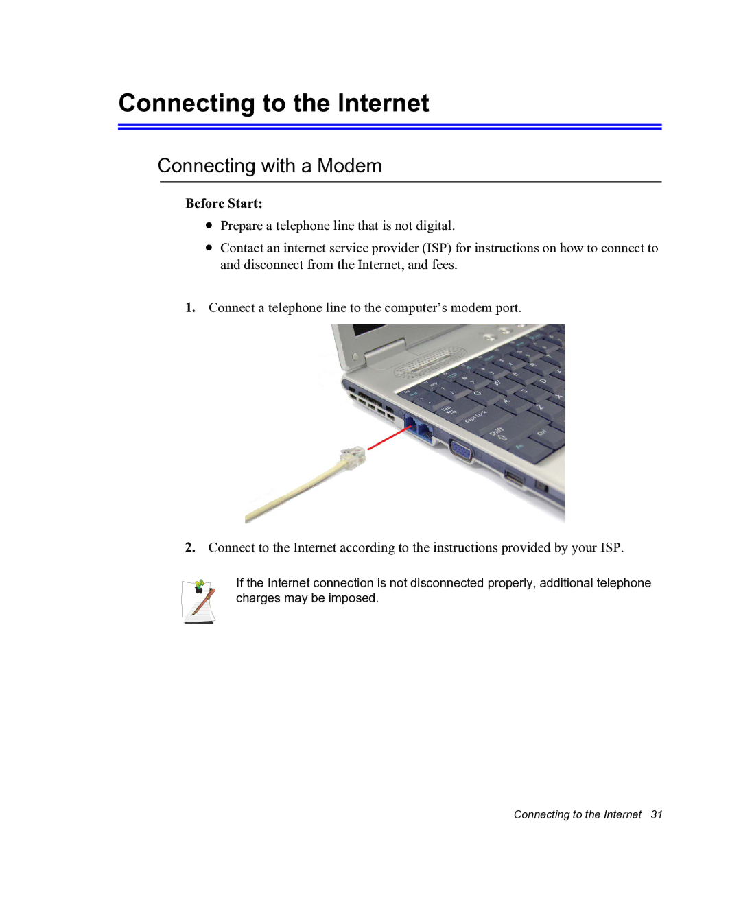 Samsung NX05RHZBTC/SUK, NX05PRC000/SEG manual Connecting to the Internet, Connecting with a Modem, Before Start 