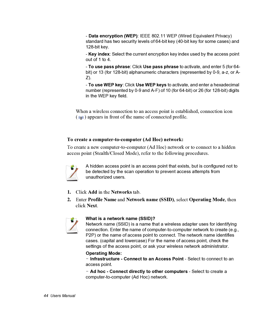 Samsung NX05PRC000/SEG, NX05RHZBTC/SUK manual To create a computer-to-computer Ad Hoc network, What is a network name SSID? 