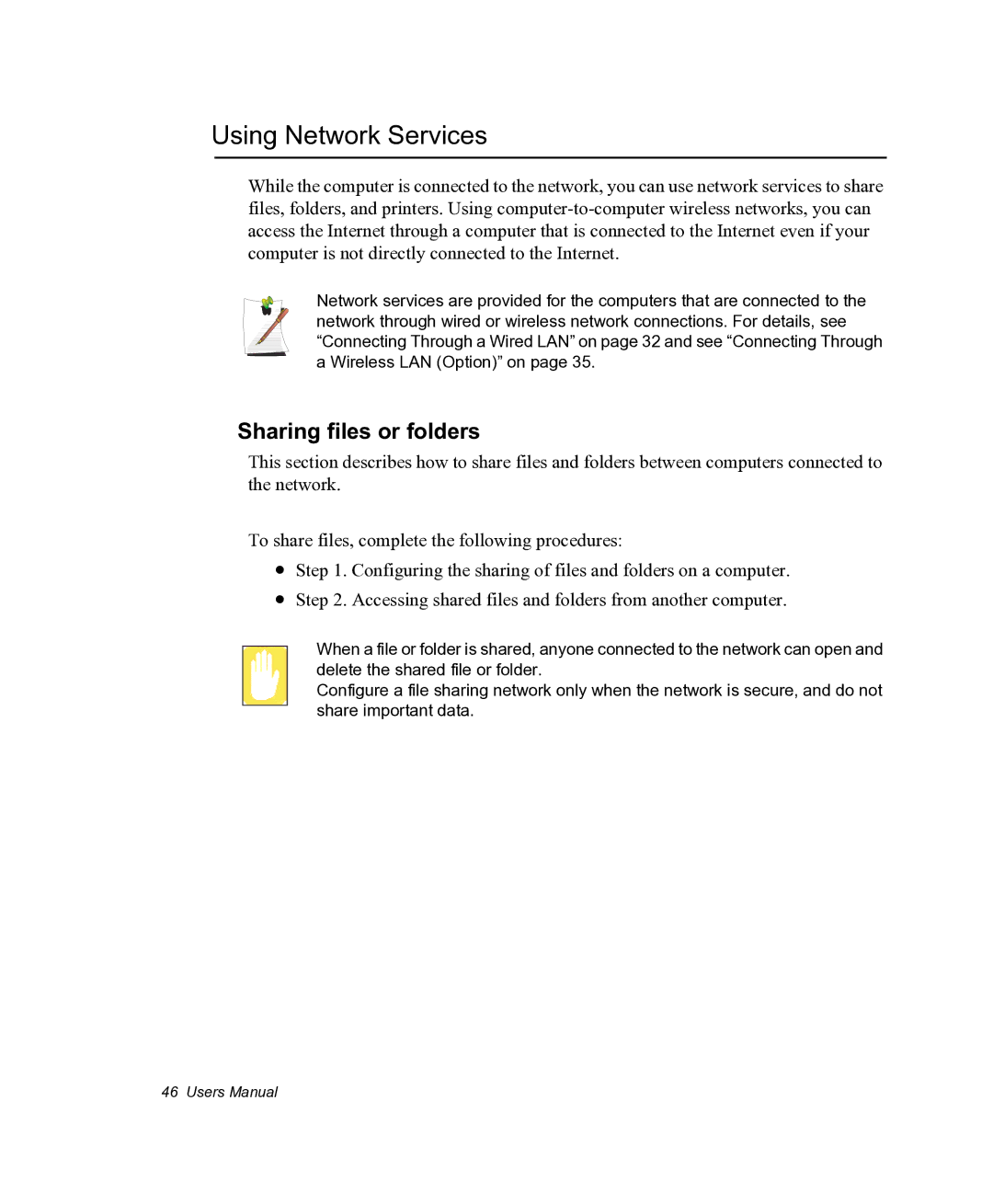 Samsung NX05PRC000/SEG, NX05RHZBTC/SUK manual Using Network Services, Sharing files or folders 