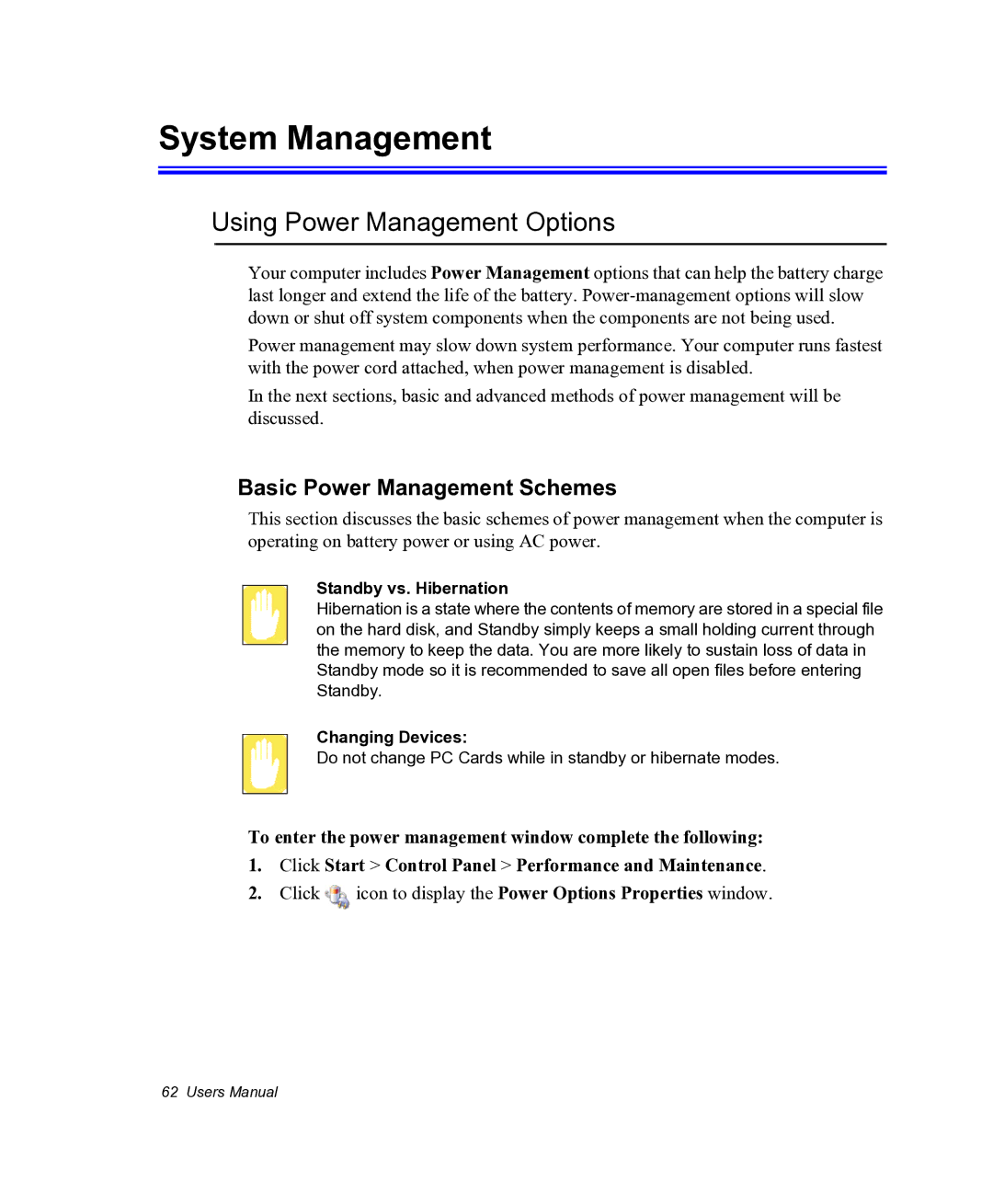 Samsung NX05PRC000/SEG System Management, Using Power Management Options, Basic Power Management Schemes, Changing Devices 