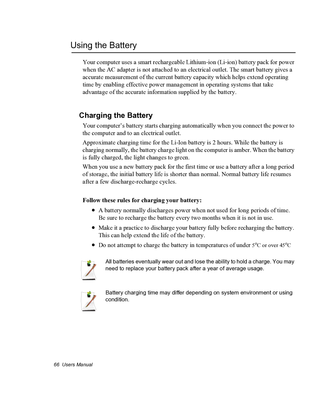 Samsung NX05PRC000/SEG manual Using the Battery, Charging the Battery, Follow these rules for charging your battery 