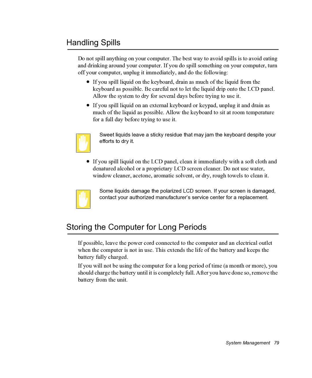 Samsung NX05RHZBTC/SUK, NX05PRC000/SEG manual Handling Spills, Storing the Computer for Long Periods 