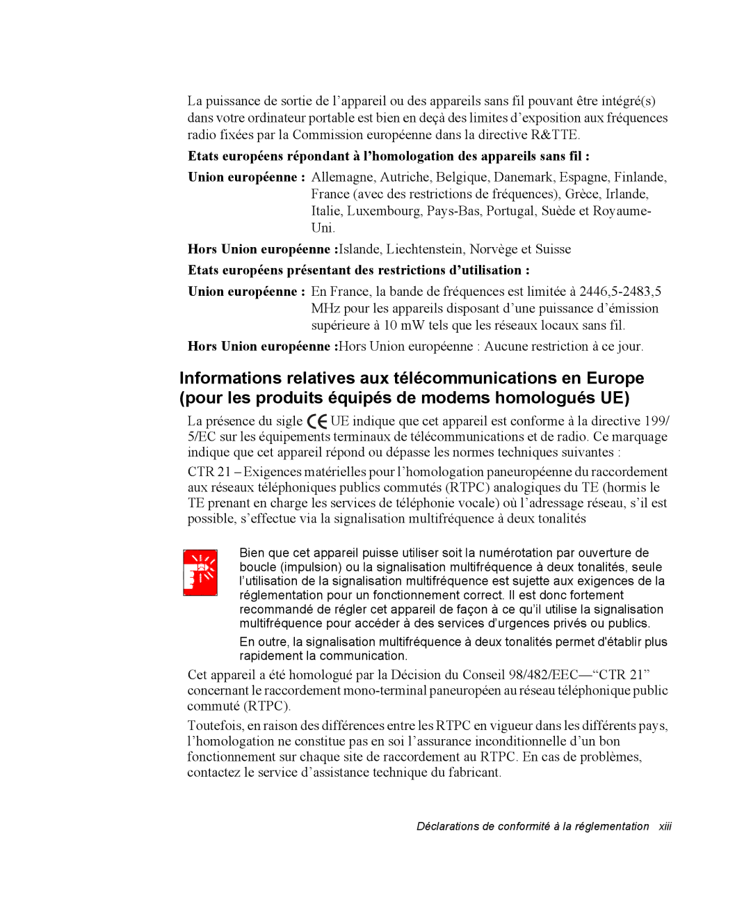 Samsung NX05TPBFTJ/SEF, NX05RP2PMA/SEF, NX05BP1VM2/SEF manual Etats européens présentant des restrictions d’utilisation 