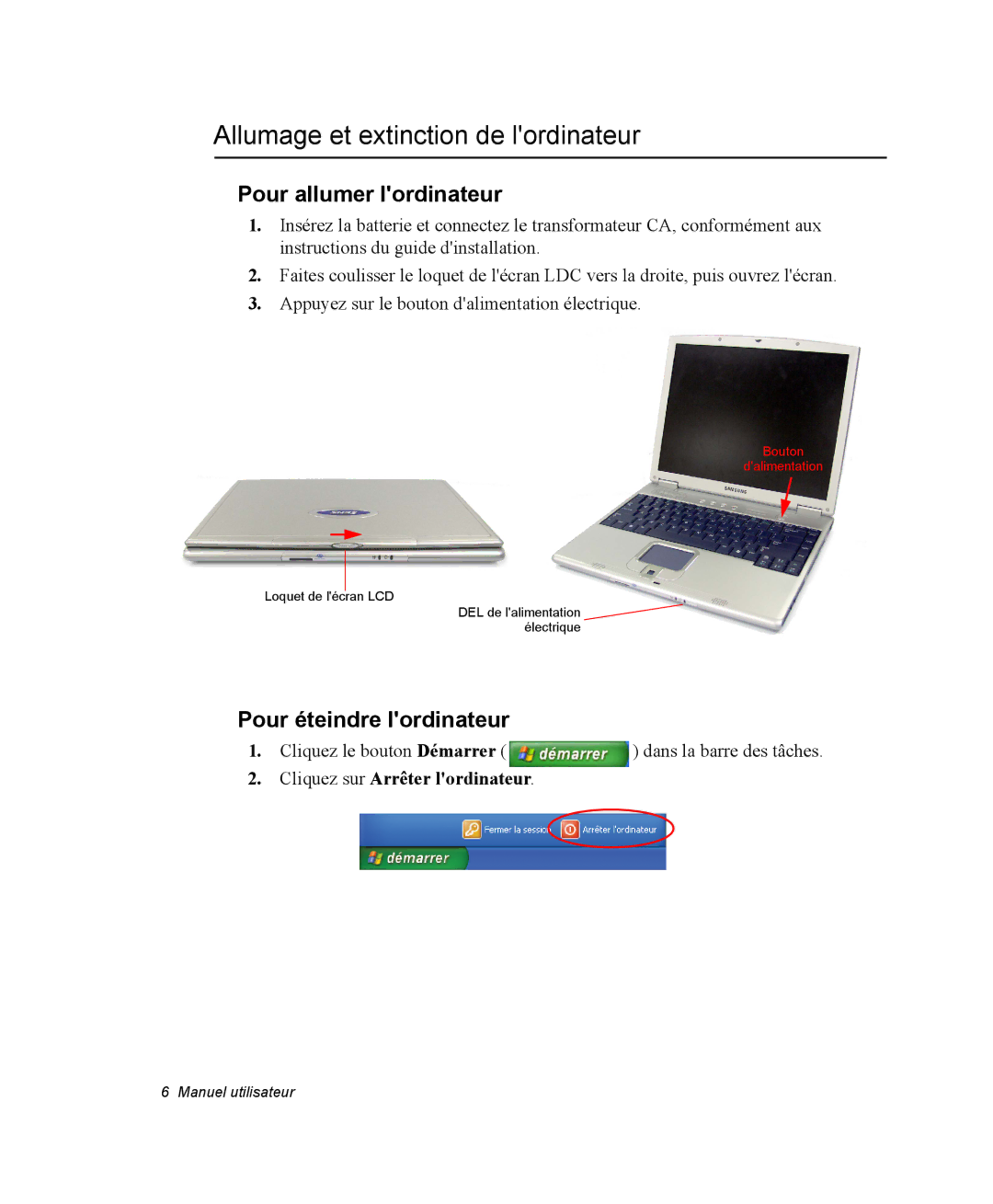 Samsung NX05BP1VM2/SEF manual Allumage et extinction de lordinateur, Pour allumer lordinateur, Pour éteindre lordinateur 