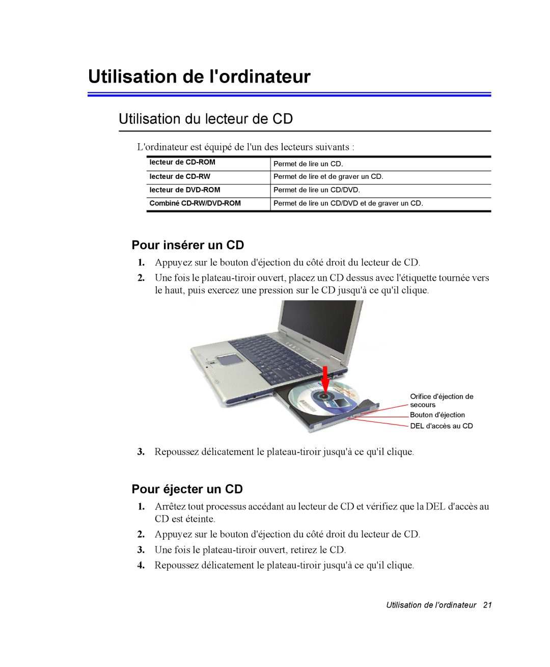 Samsung NX05PRT000/SEF Utilisation de lordinateur, Utilisation du lecteur de CD, Pour insérer un CD, Pour éjecter un CD 