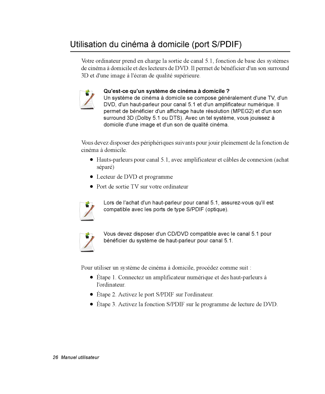 Samsung NX05RP2RBC/SEF manual Utilisation du cinéma à domicile port S/PDIF, Quest-ce quun système de cinéma à domicile ? 