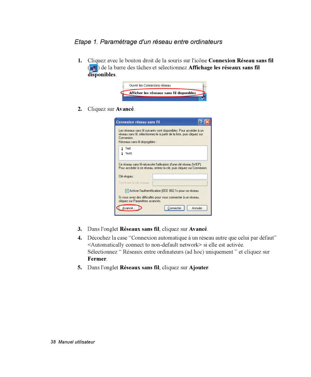 Samsung NX05RP12K4/SEF, NX05RP2PMA/SEF, NX05BP1VM2/SEF manual Etape 1. Paramétrage dun réseau entre ordinateurs, Disponibles 