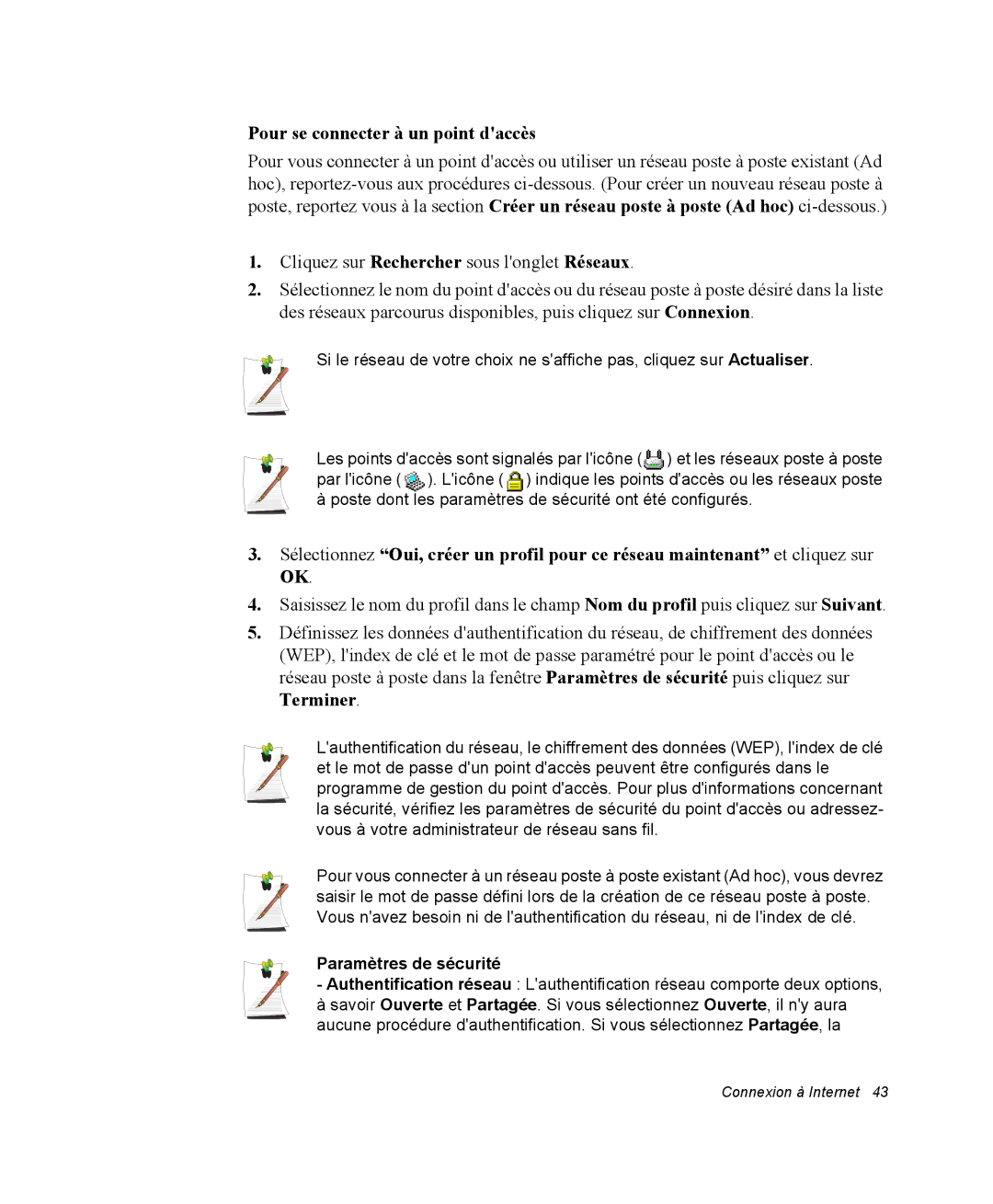 Samsung NX05BP1VP6/SEF, NX05RP2PMA/SEF, NX05BP1VM2/SEF manual Pour se connecter à un point daccès, Paramètres de sécurité 