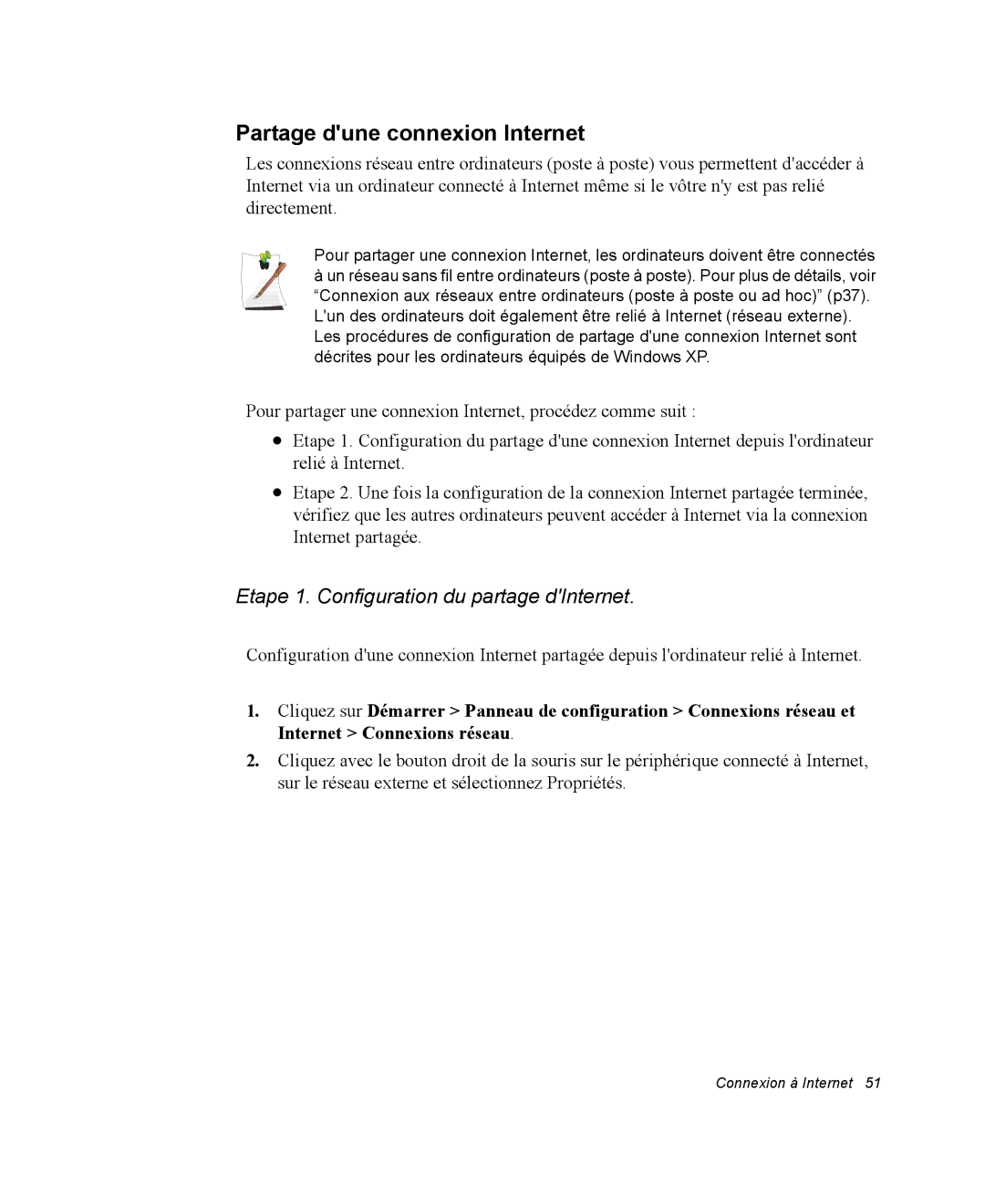 Samsung NX05BP1VM2/SEF, NX05RP2PMA/SEF manual Partage dune connexion Internet, Etape 1. Configuration du partage dInternet 