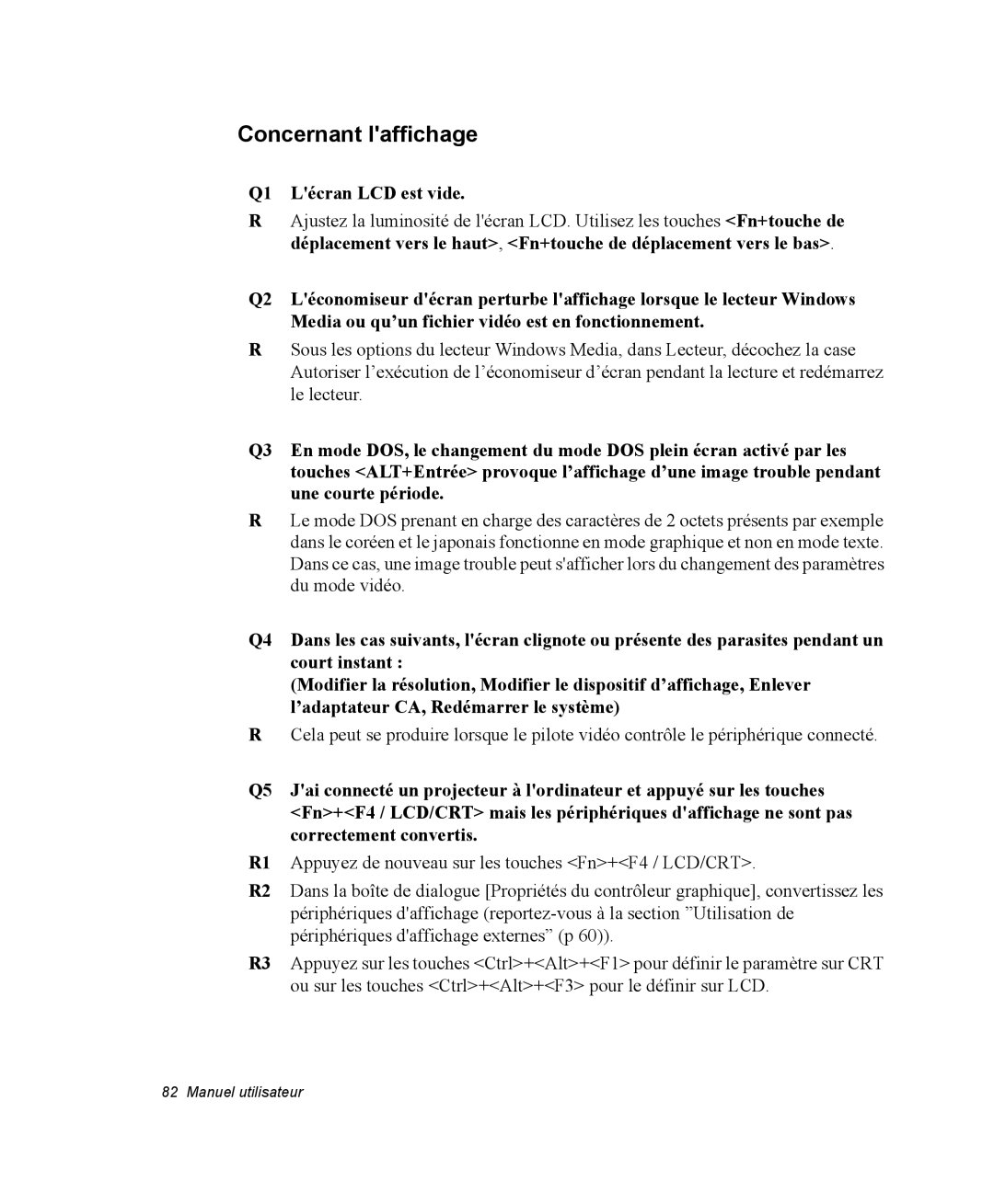 Samsung NX05RP80C6/SEF, NX05RP2PMA/SEF, NX05BP1VM2/SEF, NX05BP1VP6/SEF manual Concernant laffichage, Q1 Lécran LCD est vide 