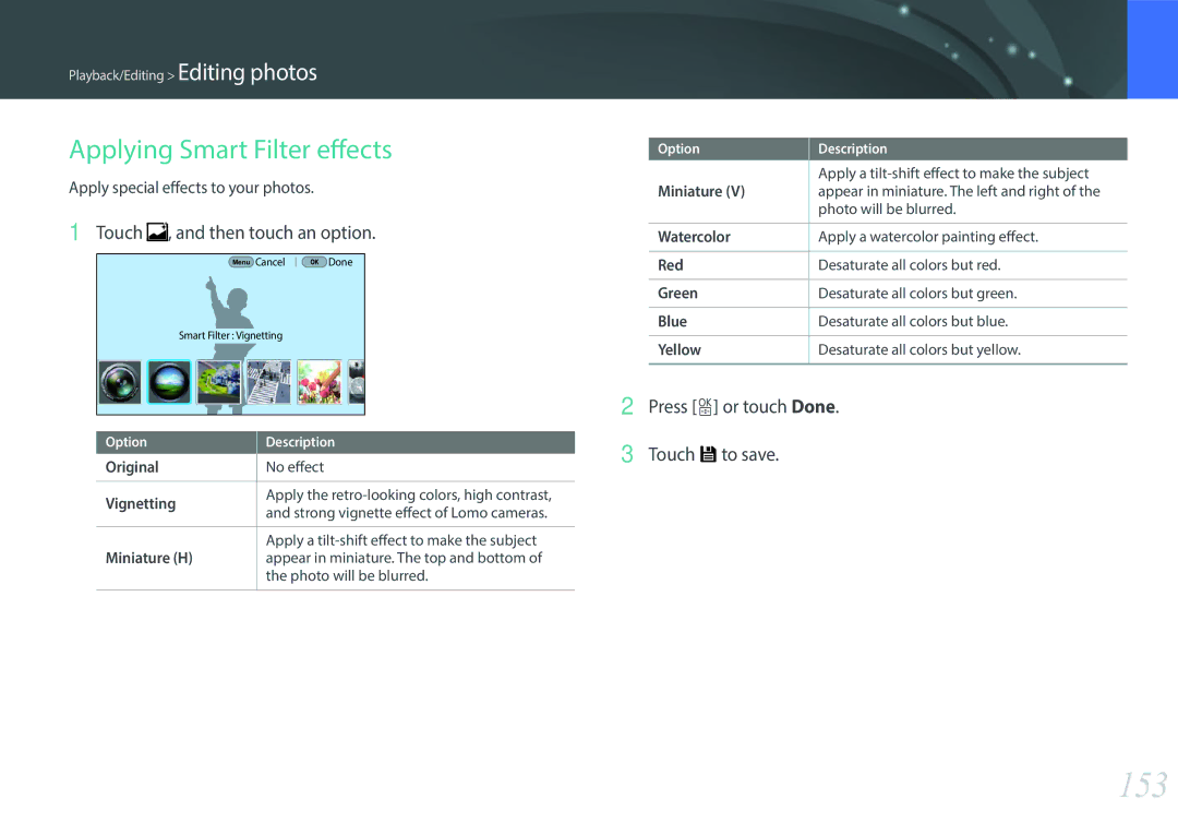 Samsung NX1 153, Applying Smart Filter effects, Touch , and then touch an option, Apply special effects to your photos 