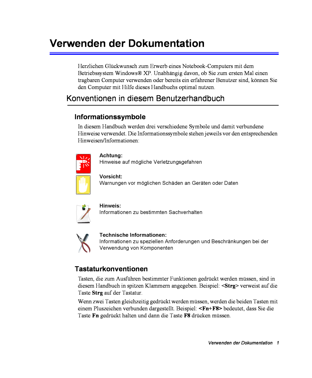 Samsung EV-NX10ZZBABUA manual Verwenden der Dokumentation, Konventionen in diesem Benutzerhandbuch, Informationssymbole 