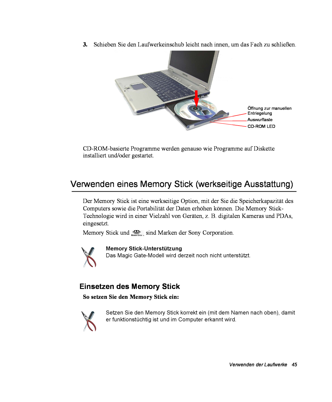 Samsung NX10PRCV01/SEG, NX10PRDV01/SEG Verwenden eines Memory Stick werkseitige Ausstattung, Einsetzen des Memory Stick 