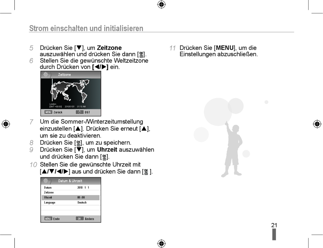 Samsung EV-NX10ZZBCBDE, NX10RHZA03/SUK, NX10PRTV04/SUK, NX10PRTV04/SEG, EV-NX10ZZBABDE Strom einschalten und initialisieren 