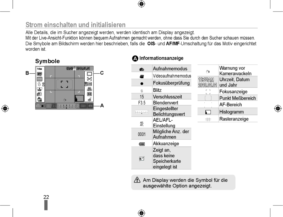 Samsung NX10-SEED/SEG, NX10RHZA03/SUK, NX10PRTV04/SUK, NX10PRTV04/SEG, EV-NX10ZZBABDE manual Symbole, Informationsanzeige 