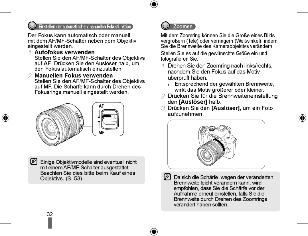 Samsung NX10RHZA03/SUK, NX10PRTV04/SUK, NX10PRTV04/SEG, NX10-SEED/SEG Autofokus verwenden, Manuellen Fokus verwenden, Zoomen 