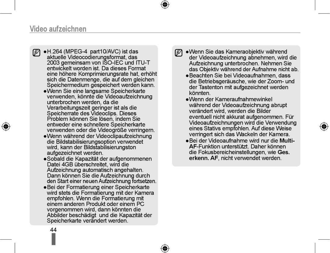 Samsung EV-NX10ZZBABUA, NX10RHZA03/SUK, NX10PRTV04/SUK, NX10PRTV04/SEG, EV-NX10ZZBABDE, EV-NX10ZZBCBDE manual Video aufzeichnen 