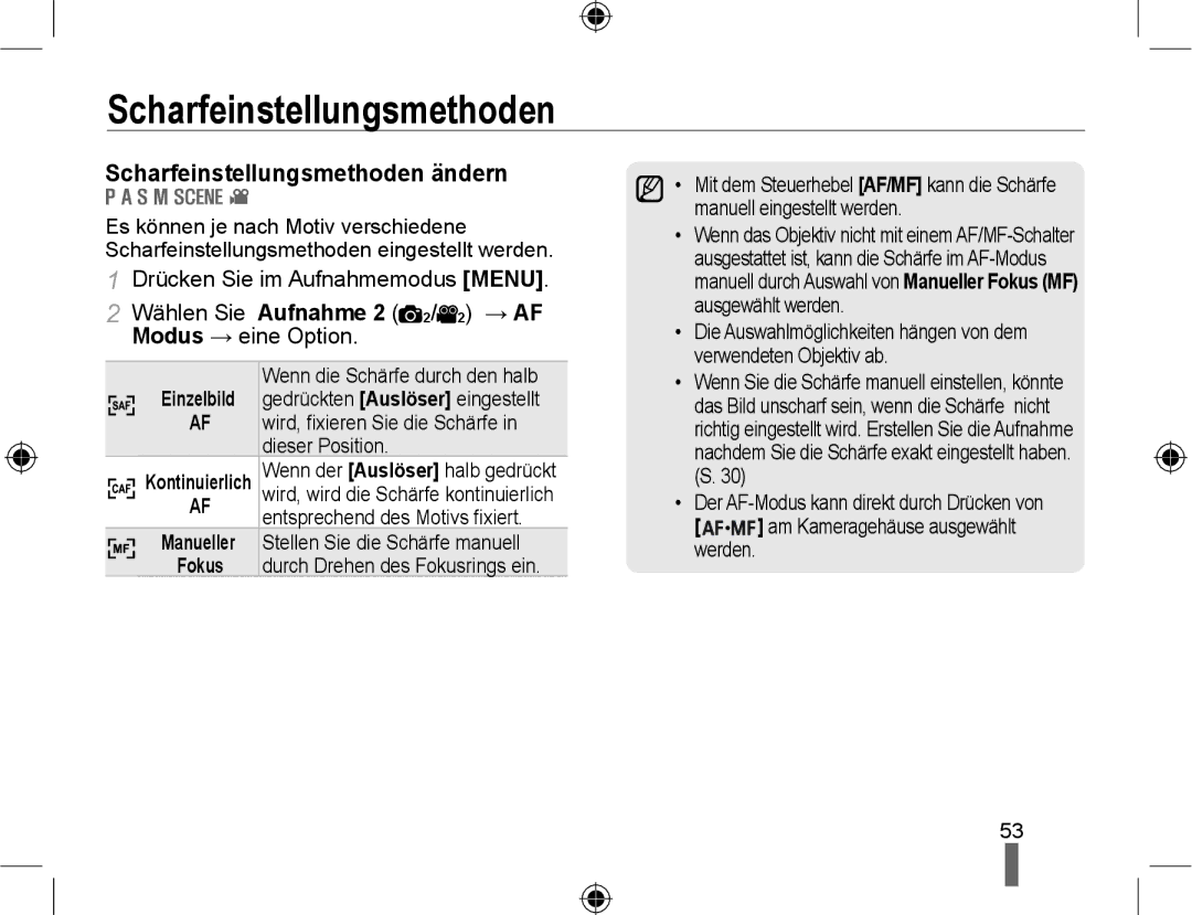 Samsung EV-NX10ZZBCBDE manual Scharfeinstellungsmethoden ändern, Wird, ﬁxieren Sie die Schärfe, Dieser Position 