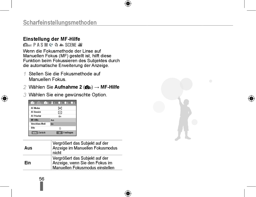 Samsung NX10RHZA03/SUK, NX10PRTV04/SUK, NX10-SEED/SEG Einstellung der MF-Hilfe, Wählen Sie Aufnahme 2 2 → MF-Hilfe, Aus Ein 