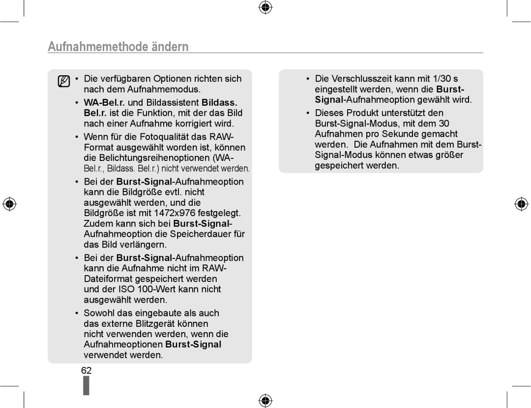 Samsung NX10-SEED/SEG, NX10RHZA03/SUK Aufnahmemethode ändern, Die verfügbaren Optionen richten sich nach dem Aufnahmemodus 