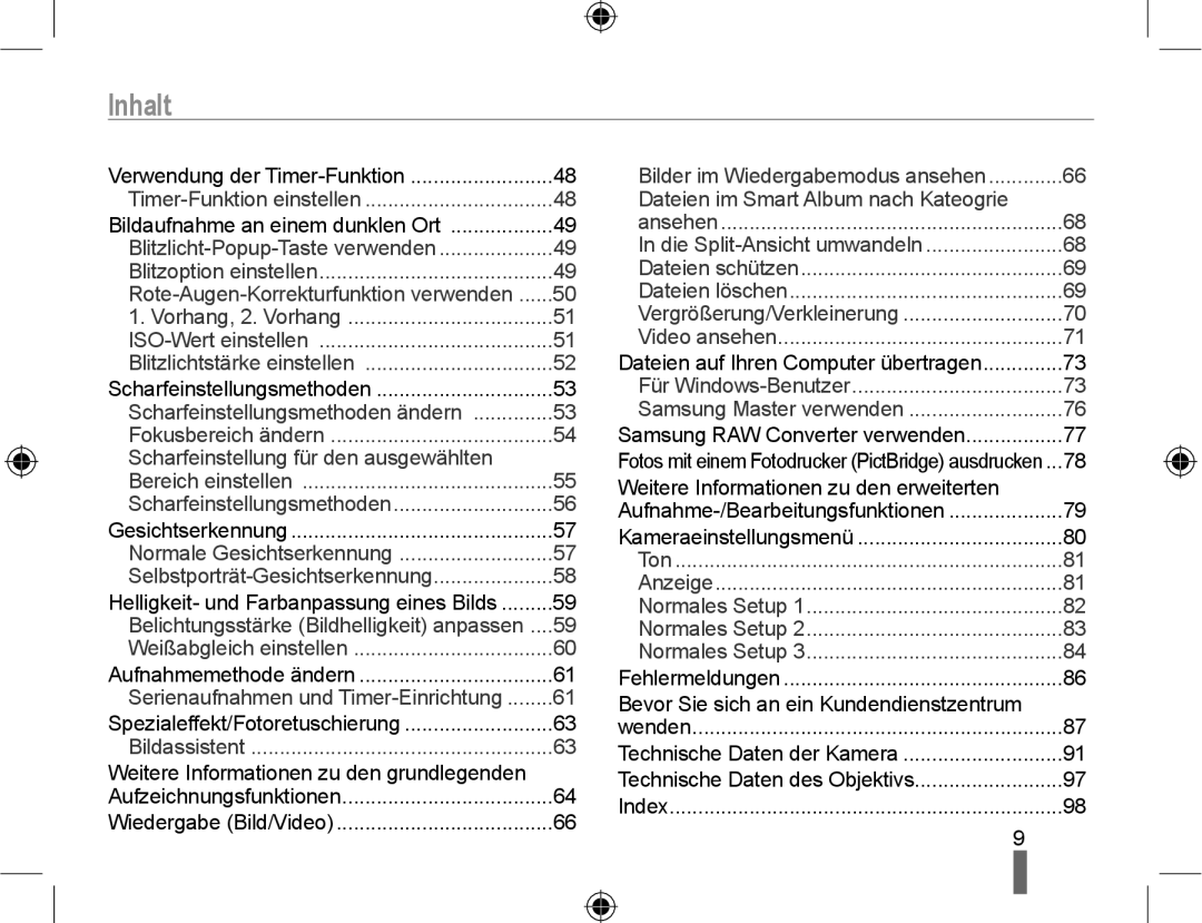 Samsung NX10PRTV04/SUK, NX10RHZA03/SUK, NX10PRTV04/SEG, EV-NX10ZZBABDE, EV-NX10ZZBABUA, EV-NX10ZZBCBDE, NX10-SEED/SEG Inhalt 