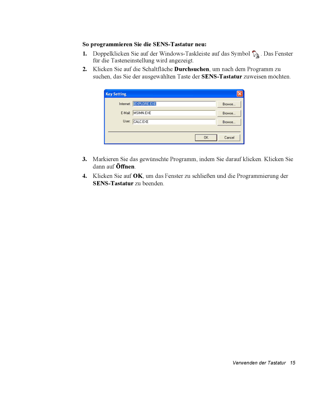 Samsung NX10RP09C5/SEG, NX10RP0BW9/SEG, NX10RK09DK/SEG, NX10RK09C5/SEG manual So programmieren Sie die SENS-Tastatur neu 