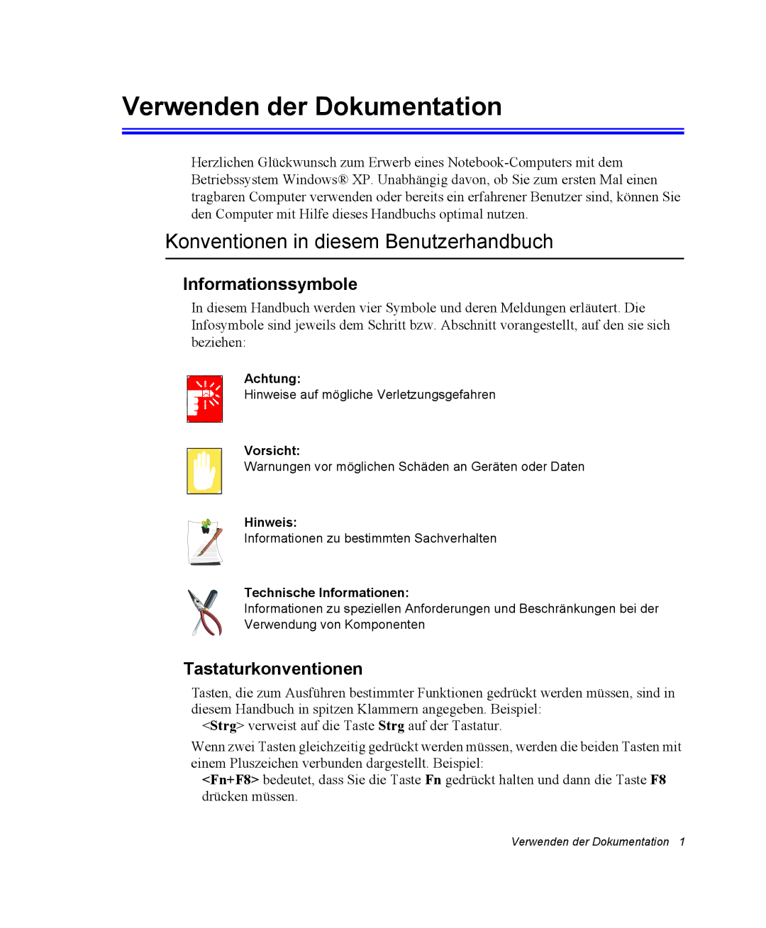 Samsung NX15PRTV01/SCH manual Verwenden der Dokumentation, Konventionen in diesem Benutzerhandbuch, Informationssymbole 