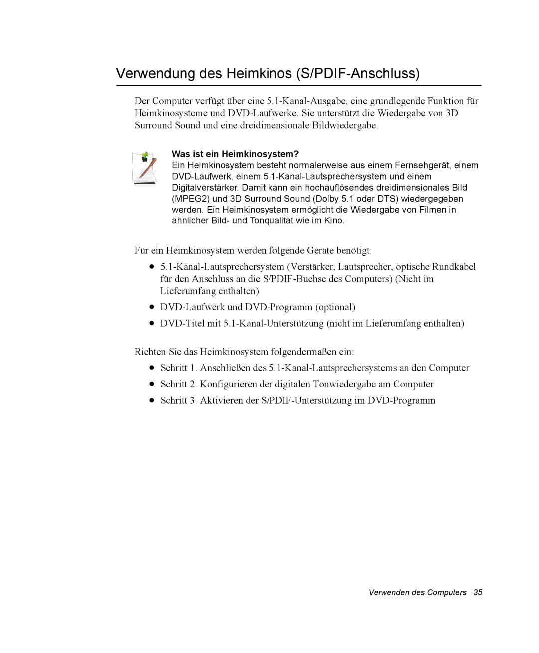 Samsung NX15PRTV01/SCH manual Verwendung des Heimkinos S/PDIF-Anschluss, Was ist ein Heimkinosystem? 