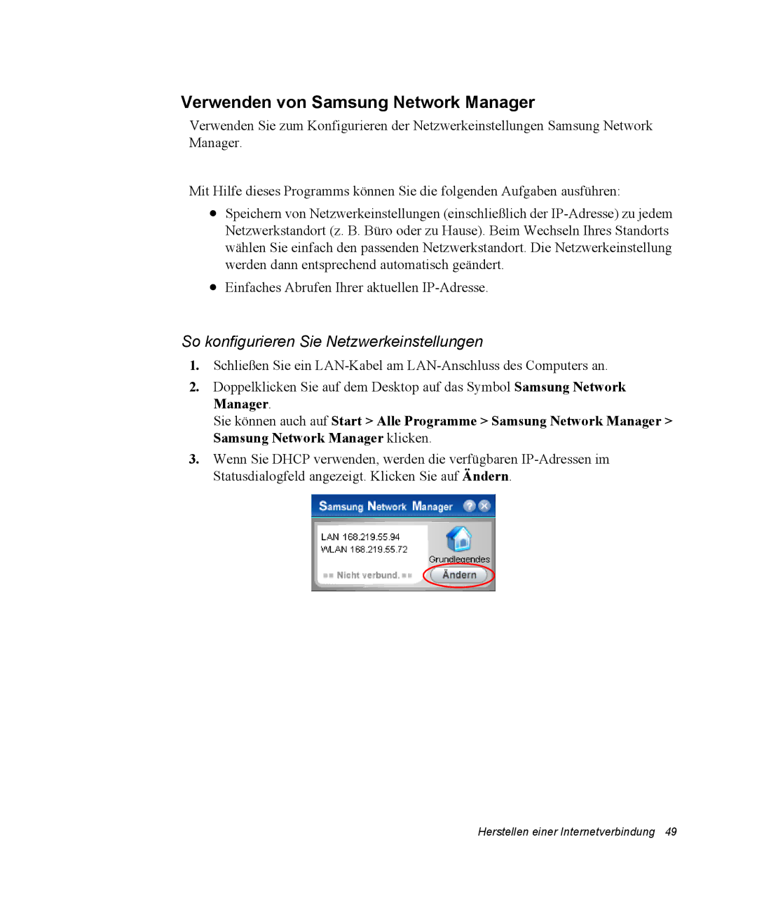 Samsung NX15PRTV01/SCH manual Verwenden von Samsung Network Manager, So konfigurieren Sie Netzwerkeinstellungen 