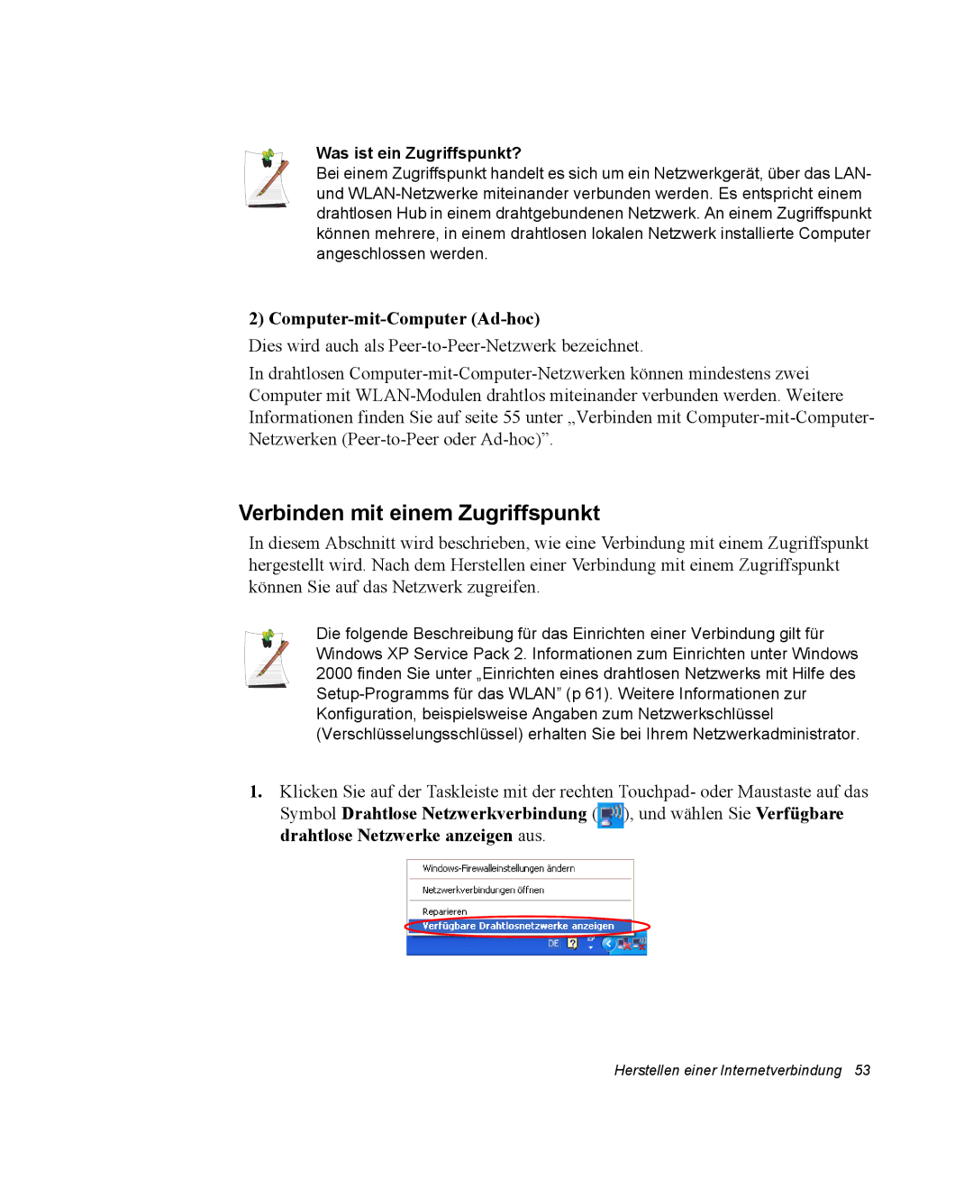 Samsung NX15PRTV01/SCH manual Verbinden mit einem Zugriffspunkt, Computer-mit-Computer Ad-hoc, Was ist ein Zugriffspunkt? 