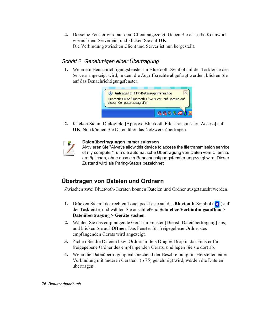 Samsung NX15PRTV01/SCH manual Übertragen von Dateien und Ordnern, Schritt 2. Genehmigen einer Übertragung 