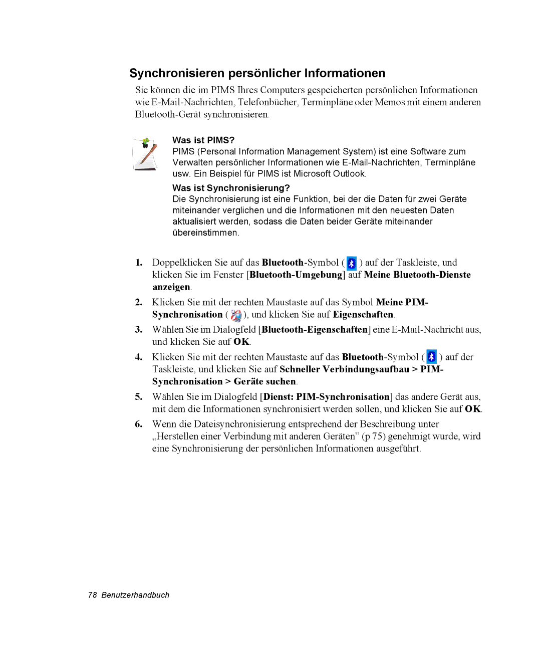 Samsung NX15PRTV01/SCH manual Synchronisieren persönlicher Informationen, Was ist PIMS?, Was ist Synchronisierung? 