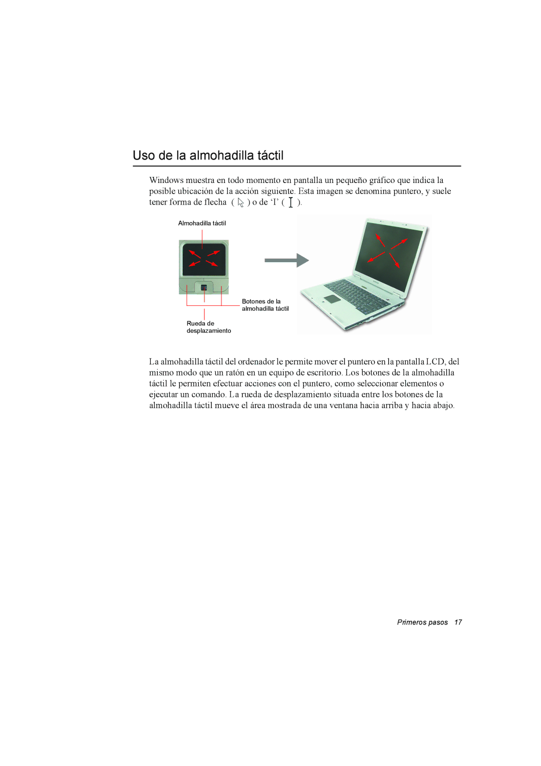 Samsung NX15RV75KX/SES, NX15TVDTVY/SES, NX15THDTXC/SES manual Uso de la almohadilla táctil 