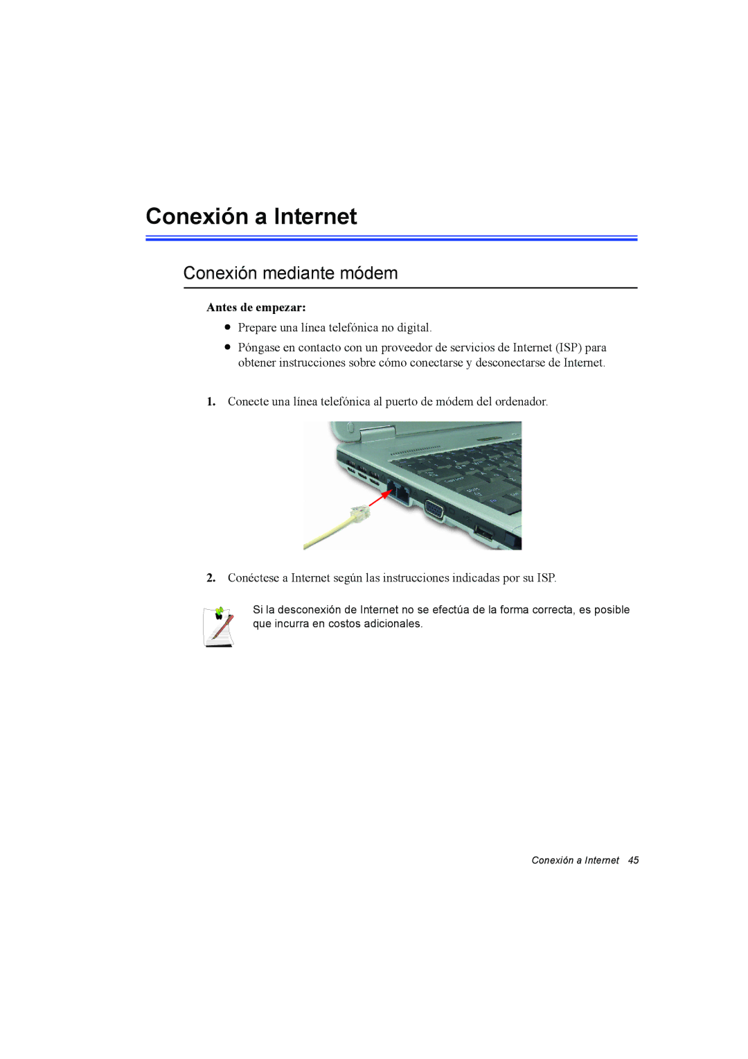 Samsung NX15TVDTVY/SES, NX15RV75KX/SES, NX15THDTXC/SES manual Conexión a Internet, Conexión mediante módem, Antes de empezar 