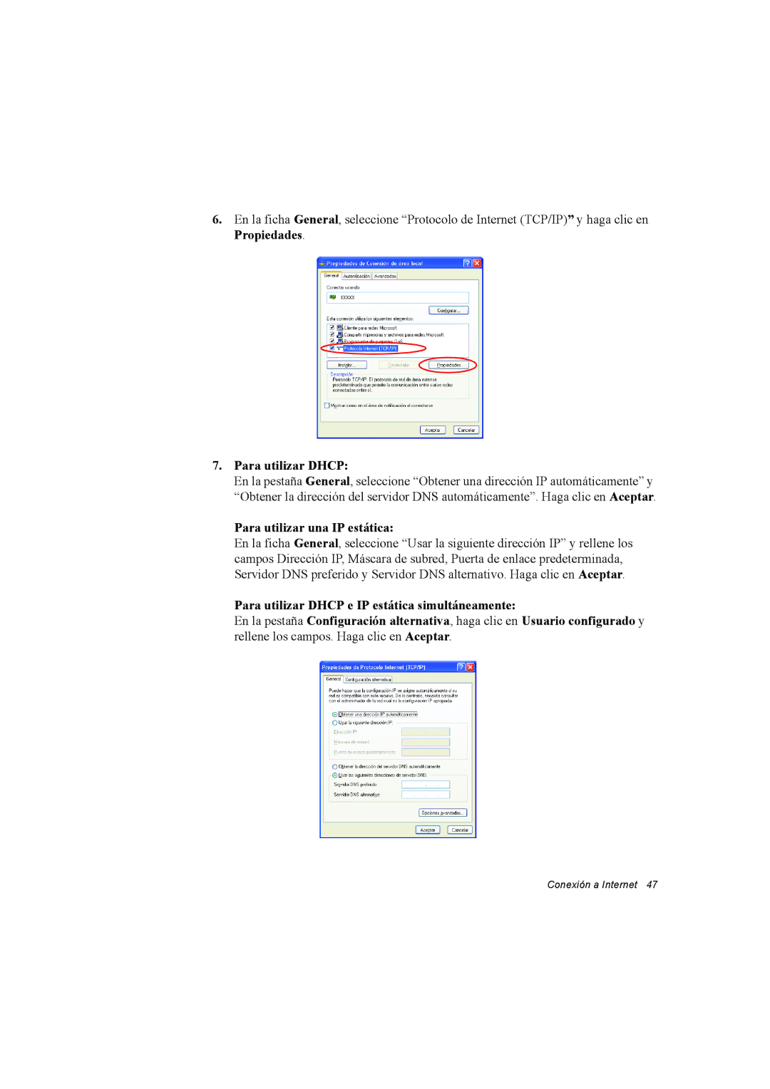 Samsung NX15RV75KX/SES, NX15TVDTVY/SES, NX15THDTXC/SES manual Para utilizar Dhcp, Para utilizar una IP estática 