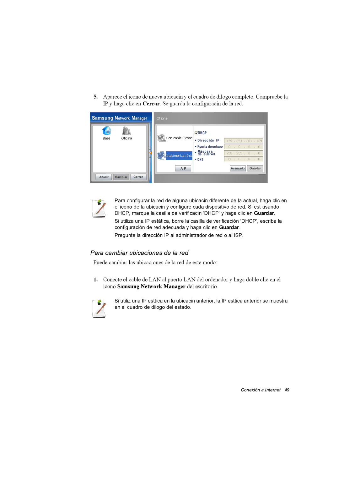 Samsung NX15THDTXC/SES, NX15RV75KX/SES, NX15TVDTVY/SES manual Para cambiar ubicaciones de la red 