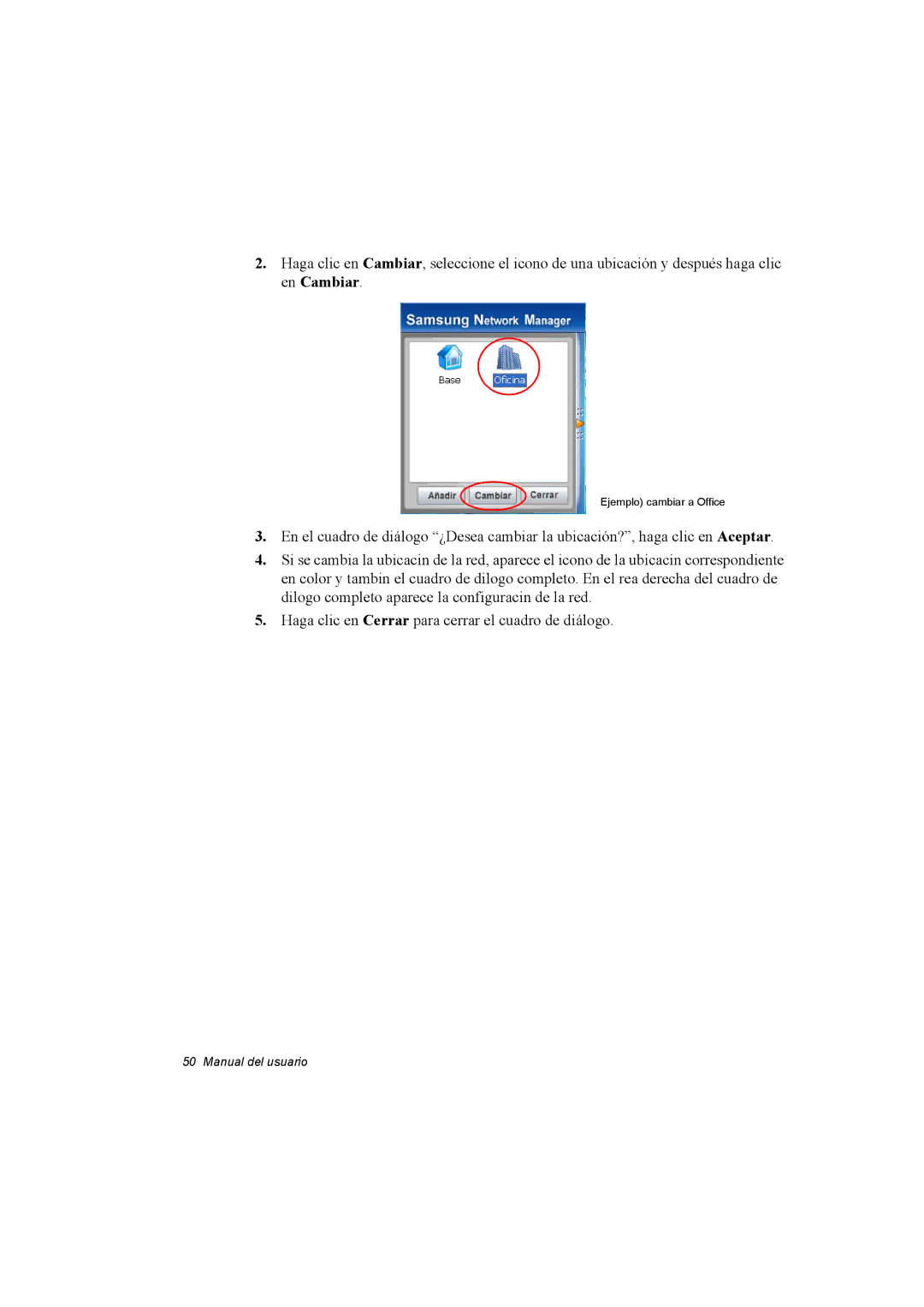 Samsung NX15RV75KX/SES, NX15TVDTVY/SES, NX15THDTXC/SES manual Ejemplo cambiar a Office 