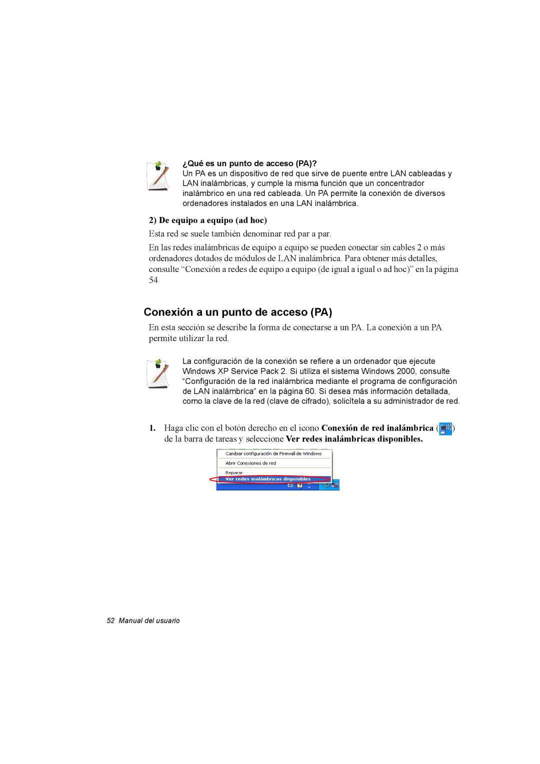 Samsung NX15THDTXC/SES manual Conexión a un punto de acceso PA, De equipo a equipo ad hoc, ¿Qué es un punto de acceso PA? 