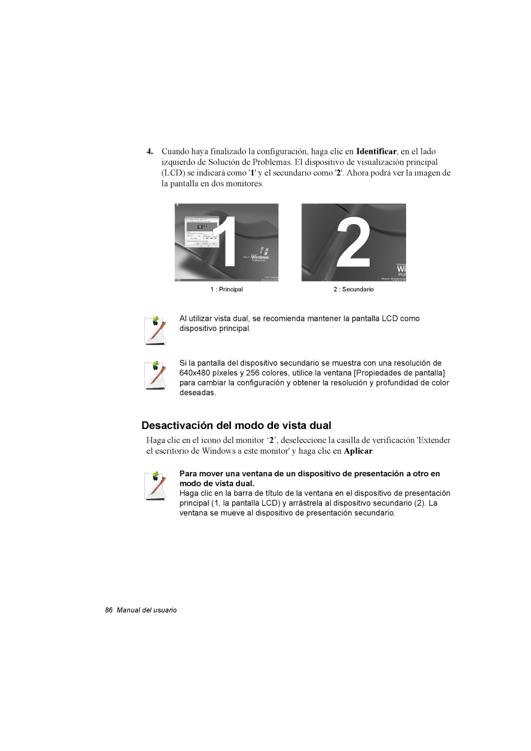 Samsung NX15RV75KX/SES, NX15TVDTVY/SES, NX15THDTXC/SES manual Desactivación del modo de vista dual 