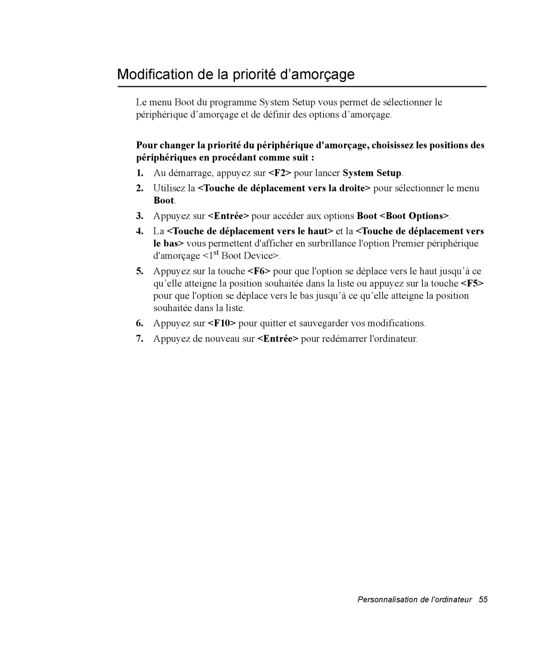 Samsung NX15TGCWP3/SEF, NX15TPDCRF/SEF, NX15TPHGVQ/SEF, NX15PRT001/SEF, NX15RP1R78/SEF Modification de la priorité d’amorçage 