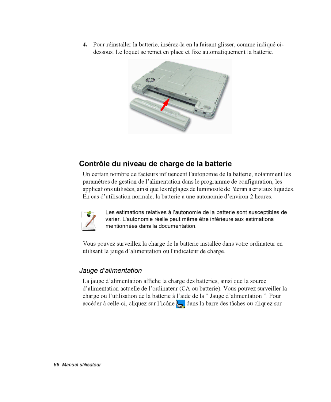 Samsung NX15RPBGYH/SEF, NX15TPDCRF/SEF, NX15TPHGVQ/SEF Contrôle du niveau de charge de la batterie, Jauge d’alimentation 