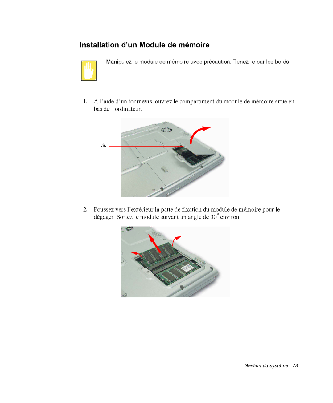 Samsung NX15TPHGW2/SEF, NX15TPDCRF/SEF, NX15TPHGVQ/SEF, NX15PRT001/SEF, NX15RP1R78/SEF Installation d’un Module de mémoire 