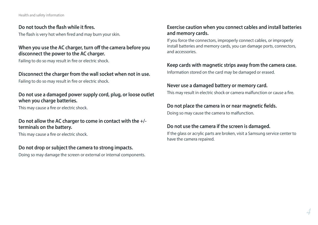 Samsung NX3000 user manual Do not touch the flash while it fires, Do not drop or subject the camera to strong impacts 